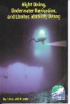 Night Diving, Underwater Navigation and Limited Visibility Diving - Steven M. Barsky - 193145101X