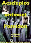 Aesclepios ontmoet Poseidon - J. Geurts, G. Visser - 9071922073