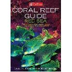 Coral Reef Guide Red Sea - Ewald Lieske and Robert F. Myers - 9780007159864