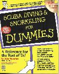 Scuba Diving & Snorkelling for DUMMIES - John Newman - 0764551515