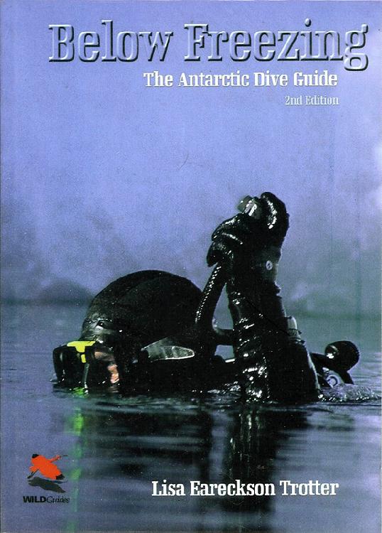 Below Freezing - The antarctic dive guide