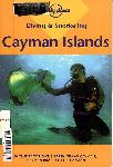 Lonely Planet Diving and Snorkeling Cayman Islands (Diving & - Jean Pierce, Kris Newman - 0864427700