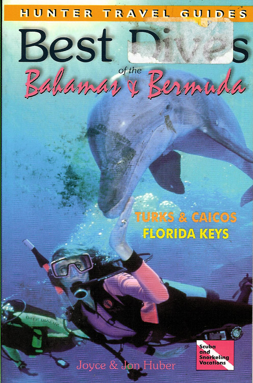 Best Dives Bahamas & Bermuda: Florida Keys & Turks & Caicos
