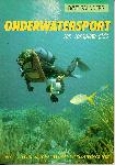 Onderwatersport een complete gids - Dave Saunders - 9021513897