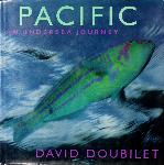 Pacific: an Undersea Journey - David Doubilet - 0821219030