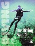 The Diving Manual - Deric Ellerby - 0953891925