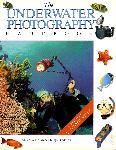 The Underwater Photography Handbook