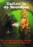 Duiken in de noordzee - Frank Deryckere - 908091843