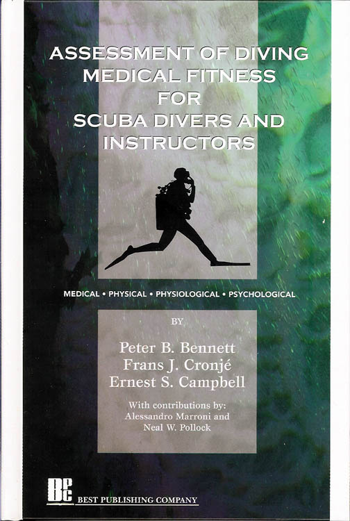 Assessment of Diving Medical Fitness for Scuba Divers and Instructors