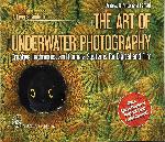 The art of Underwater Photography - Andrea & Antonella Ferrari - 97898327310203