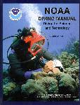 NOAA Diving Manual: Diving for Science and Technology - James T. Joiner - 0941332705