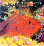 Wereld onder water - Norbert Wu - 382901112X