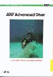 IDD Advanced Diver - Pieter Hendriks, Bart Verwijst, Robert Dijkman - 9067140392