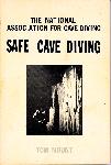 Safe cave diving - Tom Mount - 