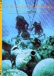 Discoveries: Underwater Archaeology - Jean-Yves Blot - 0810928590