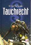 Tauchrecht - Michael Bruchmann - 3275015486