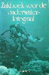 Zakboek voor de onderwater-fotograaf