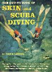 The how-to book of skin and scuba diving - John E. Crayford - 