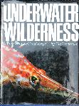 The Underwater Wilderness - Carl Roessler - 0070535035