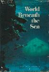World beneath the sea - James Dugan - 