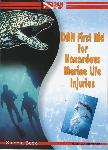 DAN first aid for Hazardous Marine Life Injuries - Bill Clendenen, Guy Thomas - 