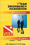 The DAN emergency handbook - John Lippmann, Stan Bugg, Rob van Hulst, Guy Thomas, Jeanne  - 9788890279300