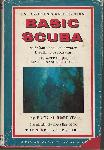 Basic Scuba 2nd ed. - Fred M. Roberts - 