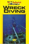 Wreck Diving (Specialty Diving) - Daniel Berg - 1880229234