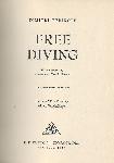 Free Diving - Dimitri Rebikoff  - 