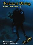 Technical Diving from the bottom up 2nd ed. - Kevin Gurr - 9780956584908