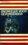 Snorkelen voor gevorderden - M.F.J. van Schalen - 9060452844