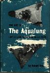 The Art of the Aqualung - Robert Gruss - 