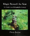 Magic Beneath the Seas - Steven Kovacs - 097920870X