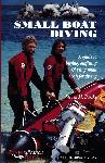 Small Boat Diving - Steven M. Barsky - 0941332438