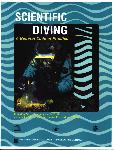 Scientific Diving: A General Code Of Practice 2nd ed