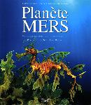 Planète mers - Laurent Ballesta, Pierre Descamp - 9782749909257