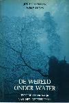 De wereld onder water - Jos Hollenfeltz, Willy Lucas - 