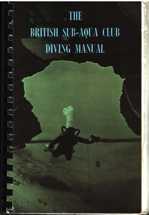 The British sub-aqua club diving manual 5th ed.