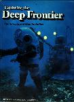 Exploring the Deep Frontier