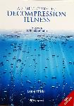 A Simple Guide to Decompression Illness  3rd ed. - Lee Griffiths - 190549212X