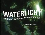 Waterlicht - Willem Kolvoort - 9789491196096