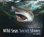 Wild Seas, Secret Shores of Africa - Thomas Peschak - 9781770075900