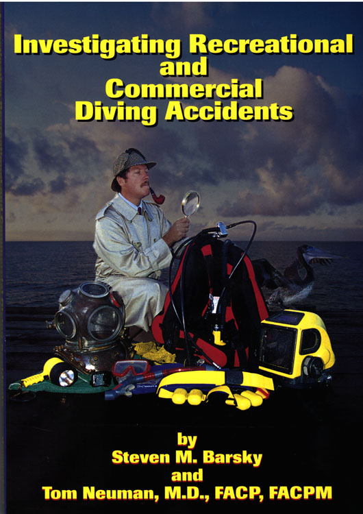 Investigating Recreational and Commercial Diving Accidents