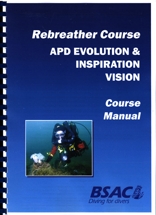 APD Evolution & Inspiration Vision Rebreather Course Manual