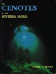 Cenotes of the Riviera Maya - Steve Gerrard - 0967741203