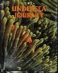 Undersea journey - Jeff Rotman - 0831710381