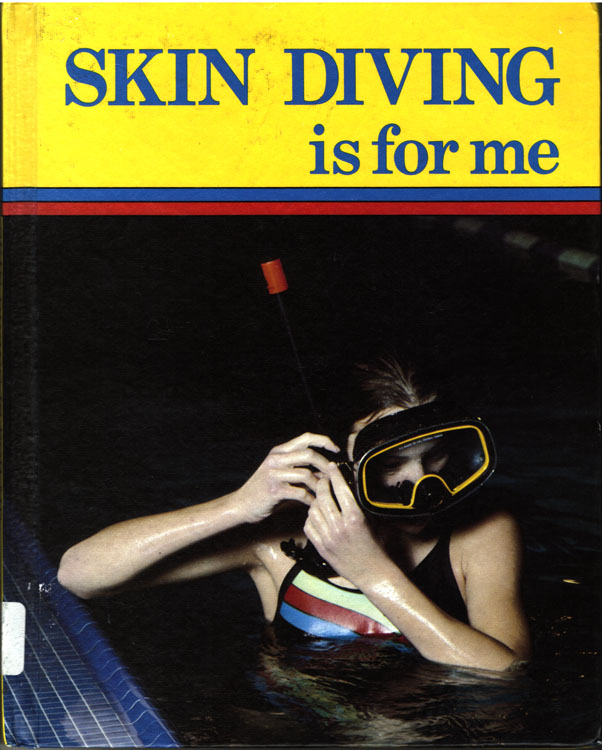 Skin Diving Is for Me