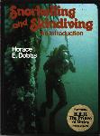 Snorkelling and Skindiving - Horace Dobbs - 0902280376