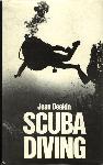 Scuba Diving - Joan Deakin - 0715379526
