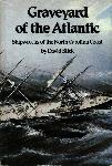 Graveyard of the Atlantic - David Stick - 0807842613